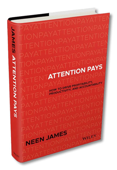 Attention Pays by Neen James 