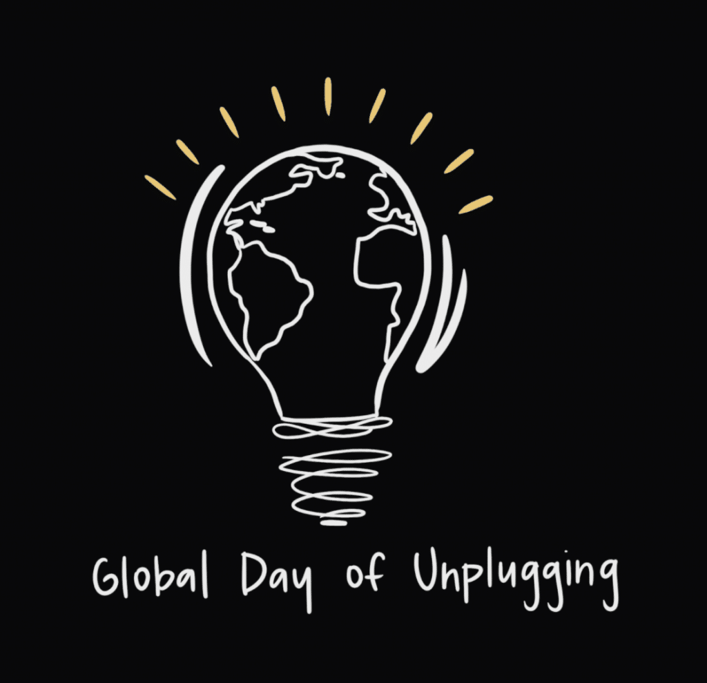 Global Day of Unplugging