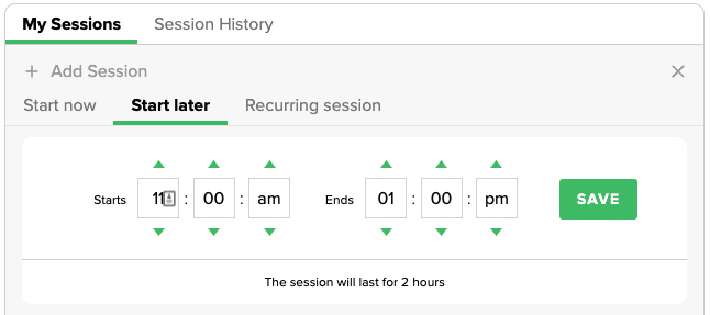 To schedule a block session for later, select a 'Start later' session