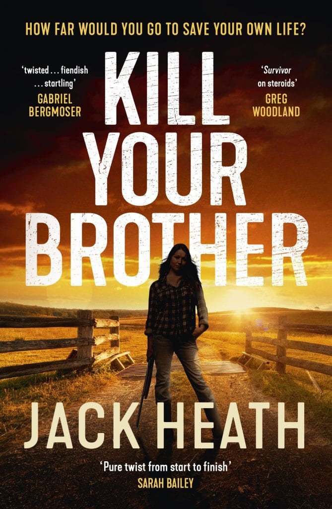 Kill Your Brother Jack Heath