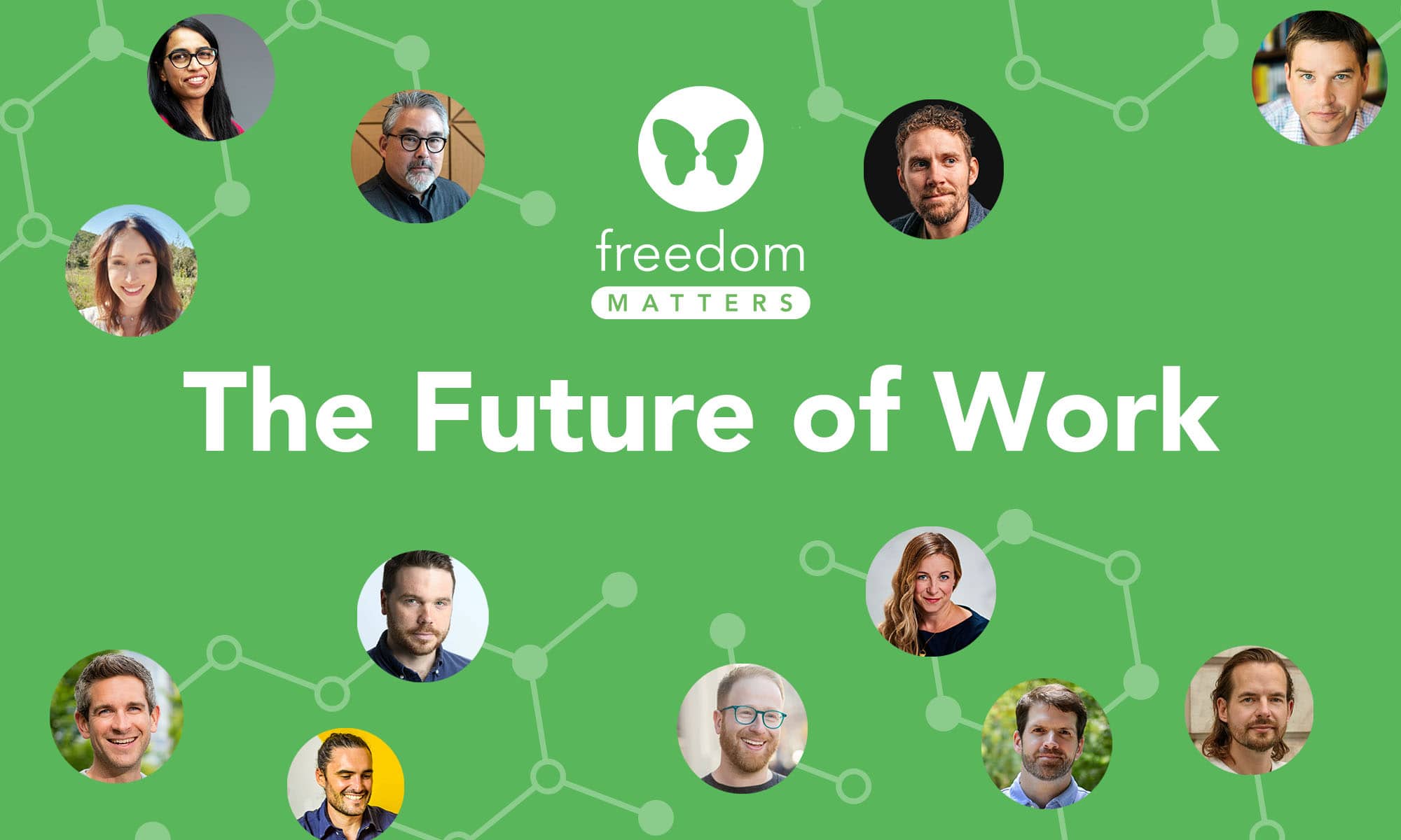Freedom Matters Podcast Future of Work